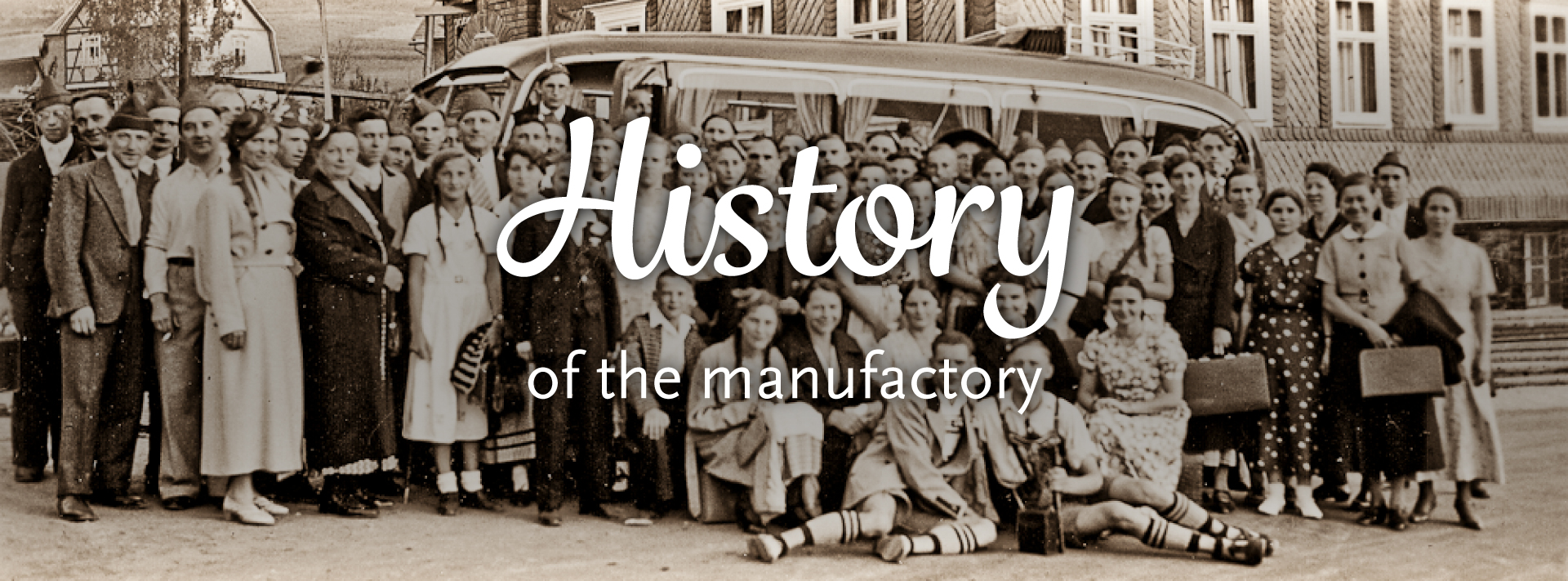 History of the MAROLIN® Manufactory
